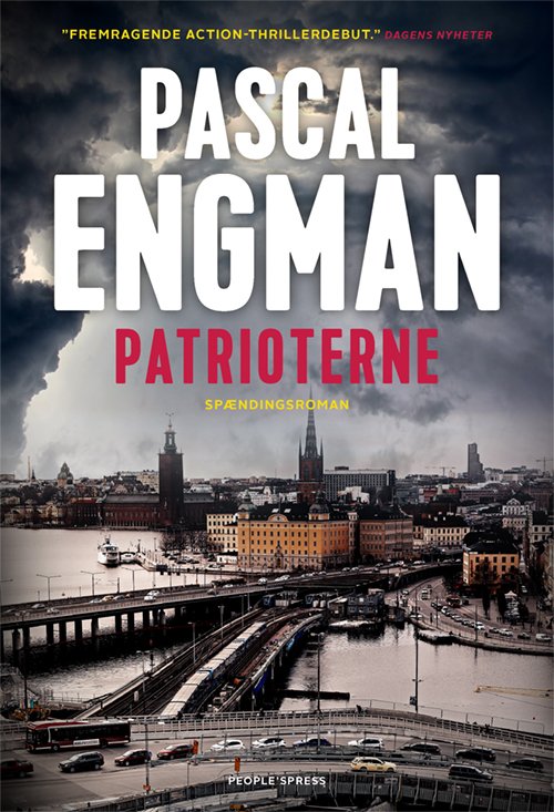 Cover for Pascal Engman · Patrioterne (Hæftet bog) [1. udgave] (2019)