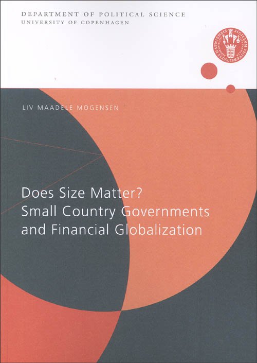 Ph.D.-række: Ph.d.-serien. Does size matter? - Liv Maadele Mogensen - Bøger - Københavns Universitet, Institut for Sta - 9788773935835 - 1. april 2009