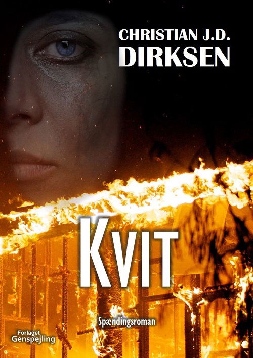 Cover for Christian J. D. Dirksen · Kvit (Sewn Spine Book) [1st edition] (2014)