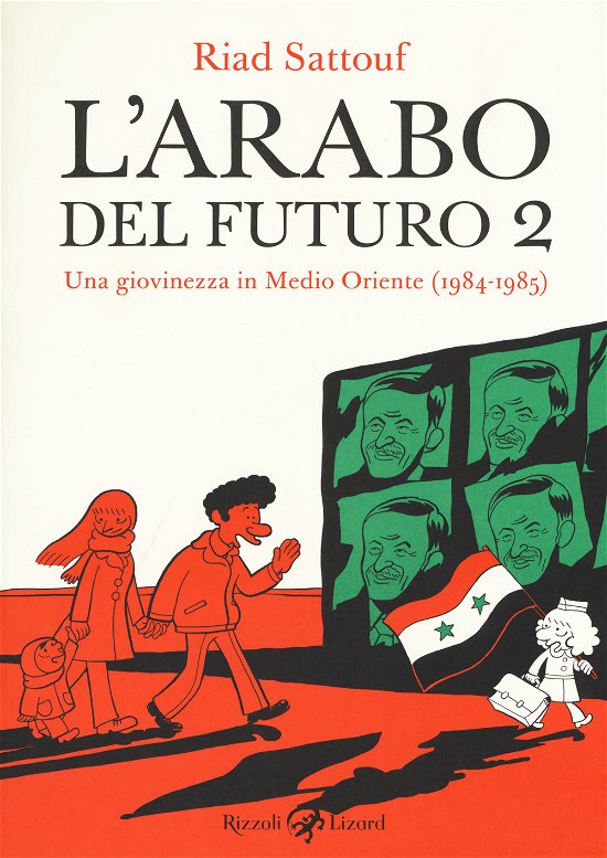 Cover for Riad Sattouf · L'Arabo Del Futuro. Vol. 2: Una Giovinezza In Medio Oriente (1984-1985) (Bog)