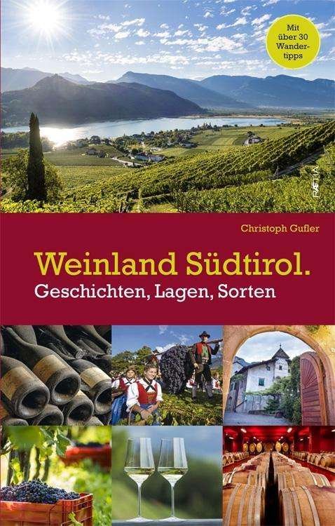 Cover for Gufler · Weinland Südtirol (Book)