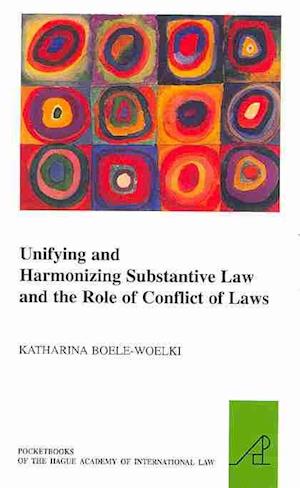 Cover for Katharina Boele-woelki · Unifying and Harmonising Substantive Law and the Role of Conflict of Laws (Pocketbooks of the Hague Academy of International Law) (Paperback Book) (2010)