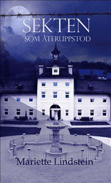 Cover for Mariette Lindstein · Dimön-serien: Sekten som återuppstod (Inbunden Bok) (2016)