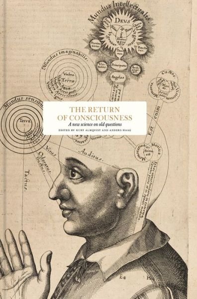 Cover for Kurt Almqvist · The Return of Consciousness: A New Science on Old Questions - Essay Series (Gebundenes Buch) (2022)