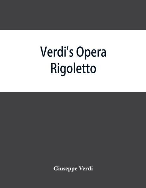 Cover for Giuseppe Verdi · Verdi's opera Rigoletto (Pocketbok) (2019)