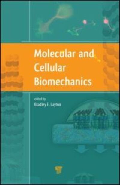 Cover for Bradley Layton · Molecular and Cellular Biomechanics (Hardcover Book) (2015)