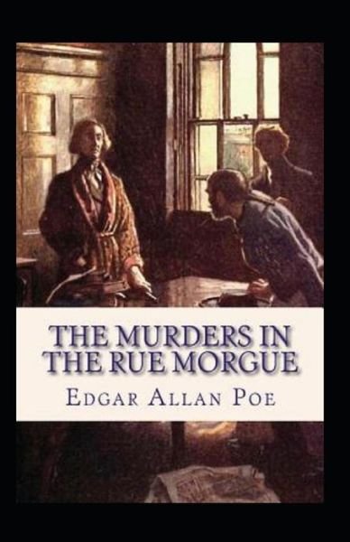 Cover for Edgar Allan Poe · The Murders in the Rue Morgue: Illustrated Edition (Paperback Book) (2021)