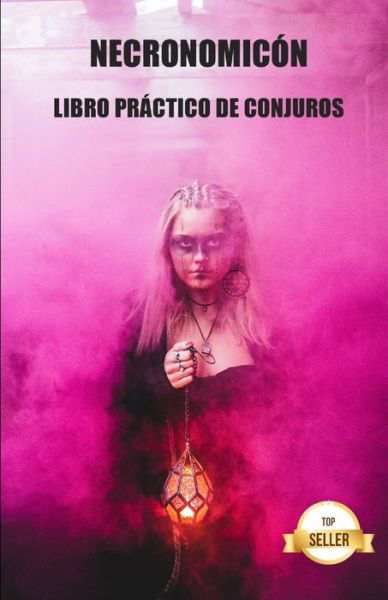 Cover for Abd Al-Aziz · Necronomicon: Libro practico de conjuros (Pocketbok) (2021)