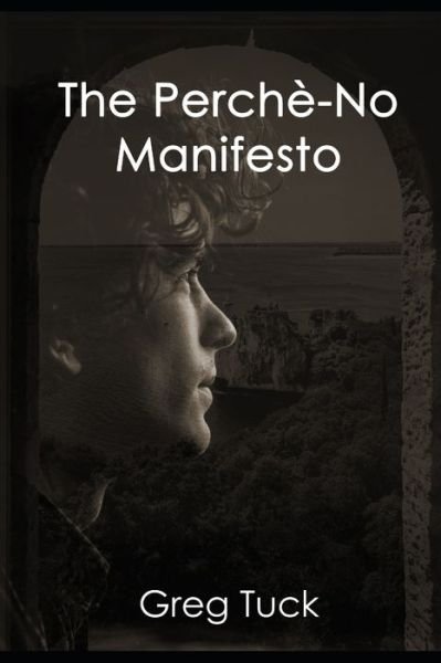 Cover for Greg Tuck · The Perche-No Manifesto (Taschenbuch) (2020)