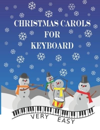 Cover for Heather Milnes · Christmas Carols for Keyboard (Paperback Book) (2020)