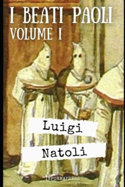 Cover for Luigi Natoli · I Beati Paoli - Volume 1 (Paperback Book) (2020)