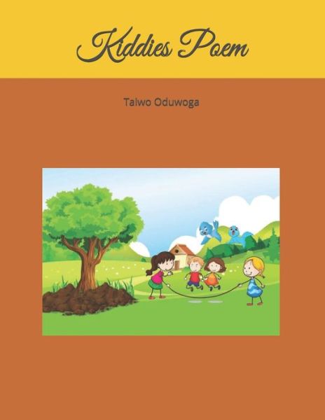 Cover for Taiwo Oduwoga · Kiddies Poem (Paperback Book) (2020)