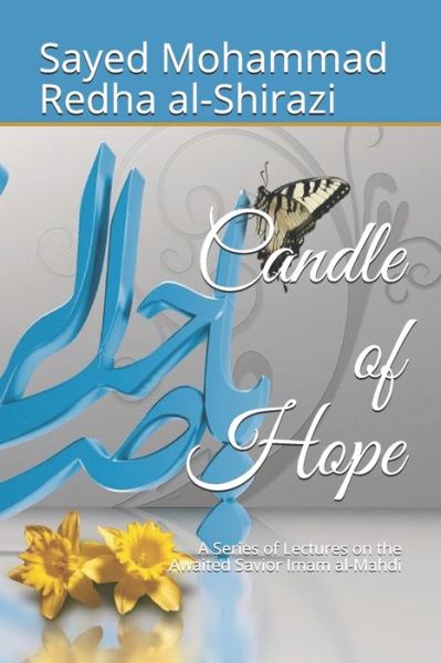 Cover for Sayed Mohammad Redha Al-Shirazi · Candle of Hope (Paperback Book) (2020)