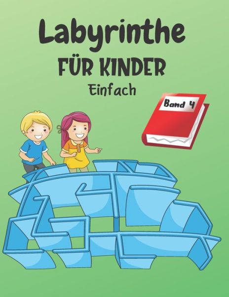 Cover for Lauf Weg Wenn Du Kannst Ausgabe · Labyrinthe Fur Kinder (Paperback Book) (2020)