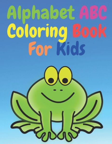 Cover for Children Paradise · Alphabet ABC Coloring Book For Kids (Paperback Book) (2020)