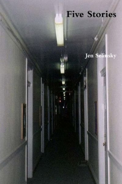 Cover for Jen Selinsky · Five Stories (Paperback Book) (2020)
