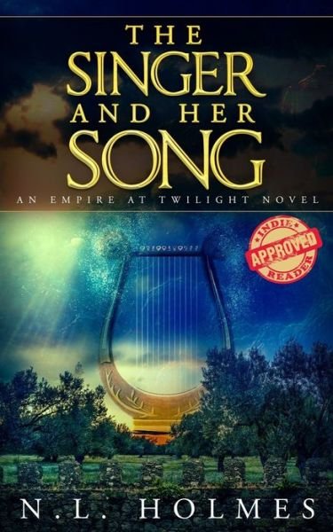 Cover for N L Holmes · The Singer and Her Song (Paperback Bog) (2020)