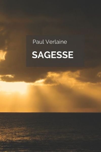 Cover for Paul Verlaine · Sagesse (Taschenbuch) (2020)
