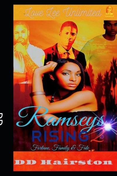 Ramseys Rising 2 - DD Hairston - Livros - Independently Published - 9798663048835 - 18 de agosto de 2019