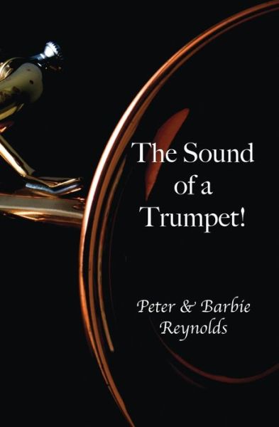 Cover for Barbie Reynolds · The Sound Of A Trumpet (Paperback Book) (2020)