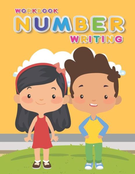 Number Writing - Satapol Ceo - Kirjat - Independently Published - 9798676369835 - tiistai 18. elokuuta 2020