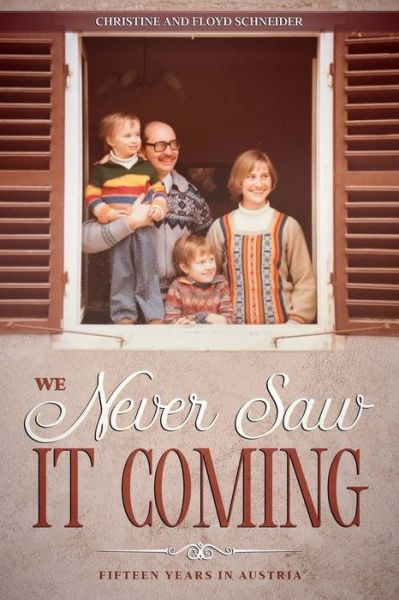 Cover for Floyd Schneider · We Never Saw It Coming (Paperback Book) (2020)