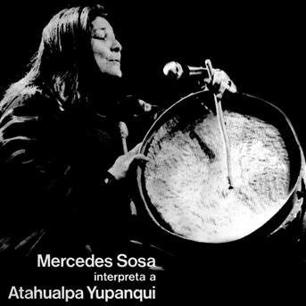 Interpreta a Atahualpa Yupanqui - Mercedes Sosa - Musikk - POL - 0602527427836 - 9. november 2010