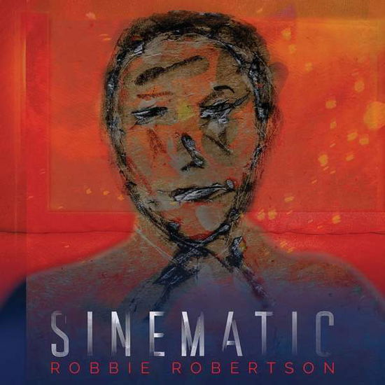 Sinematic - Robbie Robertson - Música - ROCK - 0602577972836 - 23 de fevereiro de 2022