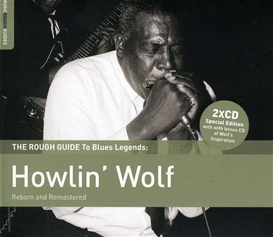 Rough Guide to Blues Legends: Howlin' Wolf - Howlin' Wolf - Musique - BLUES - 0605633127836 - 21 août 2012