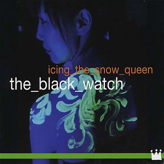 Cover for Black Watch · Icing the Snow Queen (CD) (2008)