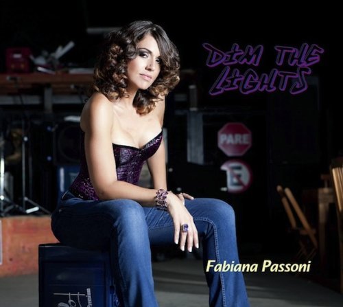 Cover for Fabiana Passoni · Dim the Lights (CD) (2013)