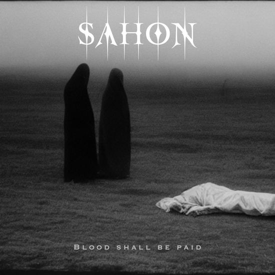 Cover for Sahon · Blood Shall Be Paid (CD) (2024)