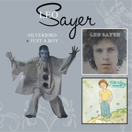 Cover for Leo Sayer · Silverbird / Just a Boy (CD) (2009)