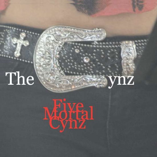 Cover for Cynz · Five Mortal Cynz (CD) (2013)