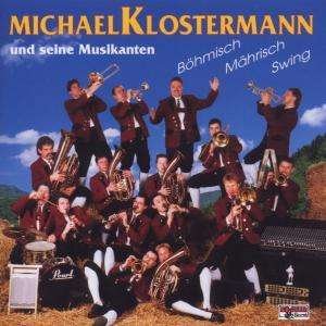Cover for Michael U.s.musikanten Klostermann · Bömisch-mährisch-swing (CD) (1998)