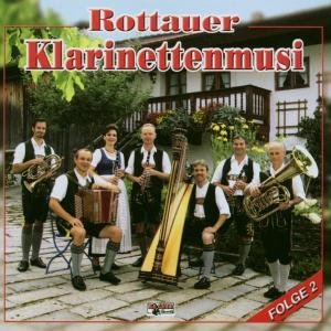 25 Jahre-folge 2 - Rottauer Klarinettenmusi - Muzyka - BOGNER - 4012897107836 - 2 stycznia 2004