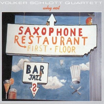 V. -Quartet- Schlott · Why Not (CD) (1996)