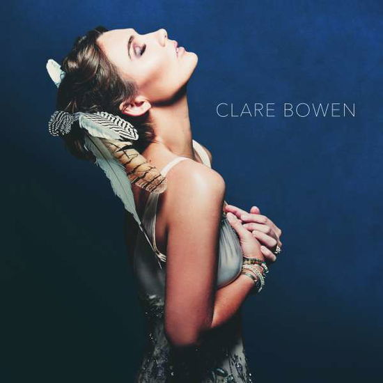 Cover for Clare Bowen (CD) (2018)