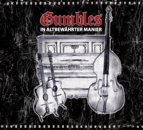 Cover for Gumbles · In Altbewâ€hrter Manier (CD) (2014)