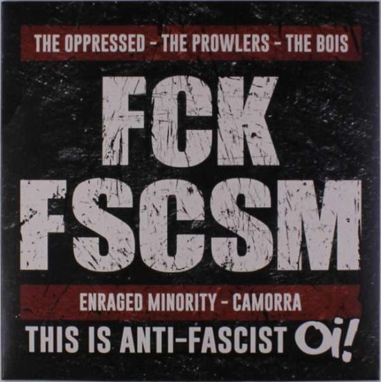 Cover for Fck Fscsm This Is Antifascist Oi! (LP) (2018)