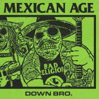 Cover for Mexican Age · Down Bro. (CD) [Japan Import edition] (2023)