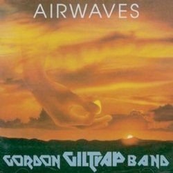 Cover for Gordon Giltrap · Airwaves: Remastered and Expanded Edition (CD) [Japan Import edition] (2014)