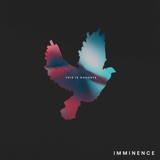 This is Goodbye <limited> - Imminence - Music - WORD RECORDS CO. - 4562387202836 - March 31, 2017