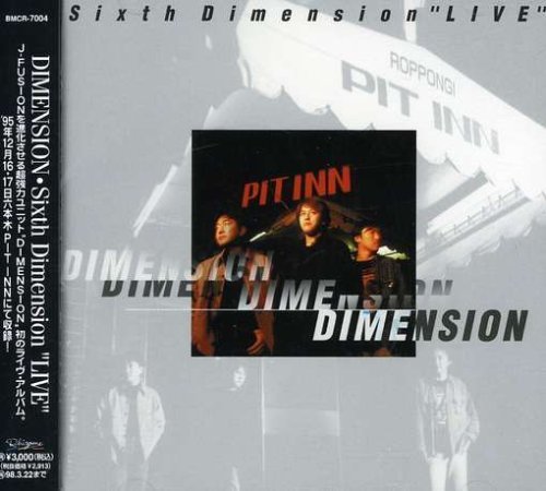 Cover for Dimension · 6th Dimension-live (CD) [Japan Import edition] (1996)