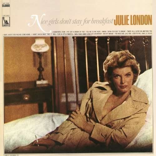 Cover for Julie London · Nice Girls Don't Stary For Breakfast (CD) (2010)