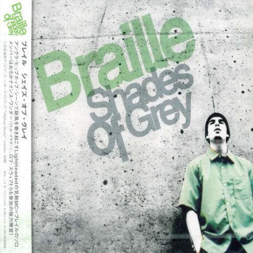Shades of Grey - Braille - Musiikki - P-VINE - 4995879235836 - perjantai 17. joulukuuta 2004
