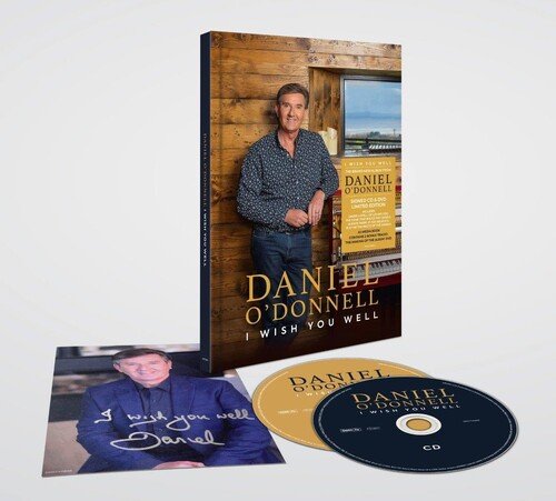 Cover for Daniel Odonnell · I Wish You Well (CD) [Super Deluxe Signed edition] [Digipak] (2022)