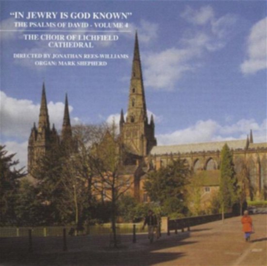 Cover for Choir of Lichfield Cathedral / Rees Williams / Shepherd · The Psalms Of David Volume 4 (CD) (2018)