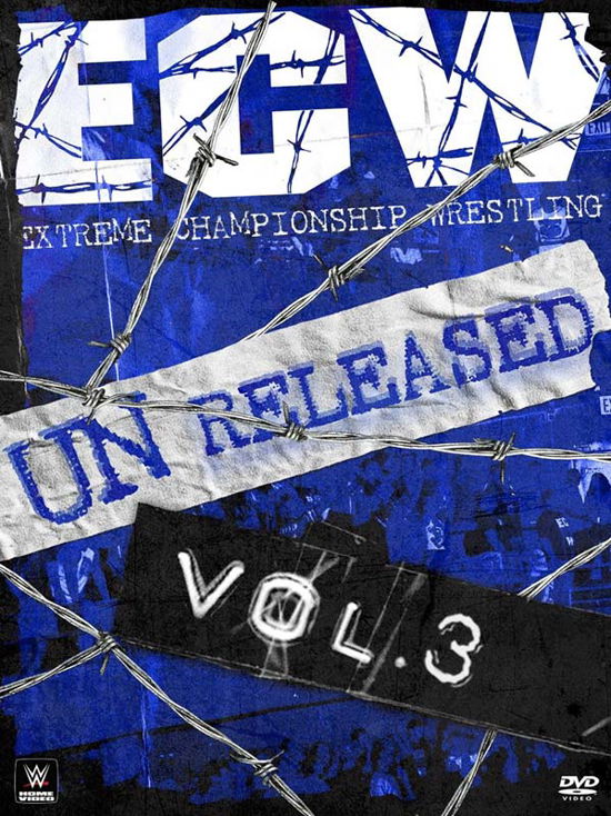 WWE ECW  Unreleased Vol 3 - WWE ECW  Unreleased Vol 3 - Elokuva - World Wrestling Entertainment - 5030697029836 - maanantai 27. huhtikuuta 2015