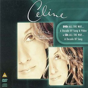 Cover for Celine Dion · All the way / decade of song (DVD) (2003)